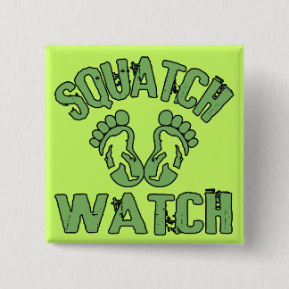 Squatch Watch 15 Cm Square Badge