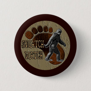 Squatch Watch 6 Cm Round Badge