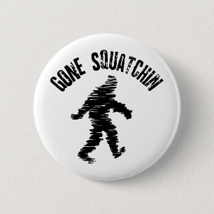 Squatchin' 6 Cm Round Badge