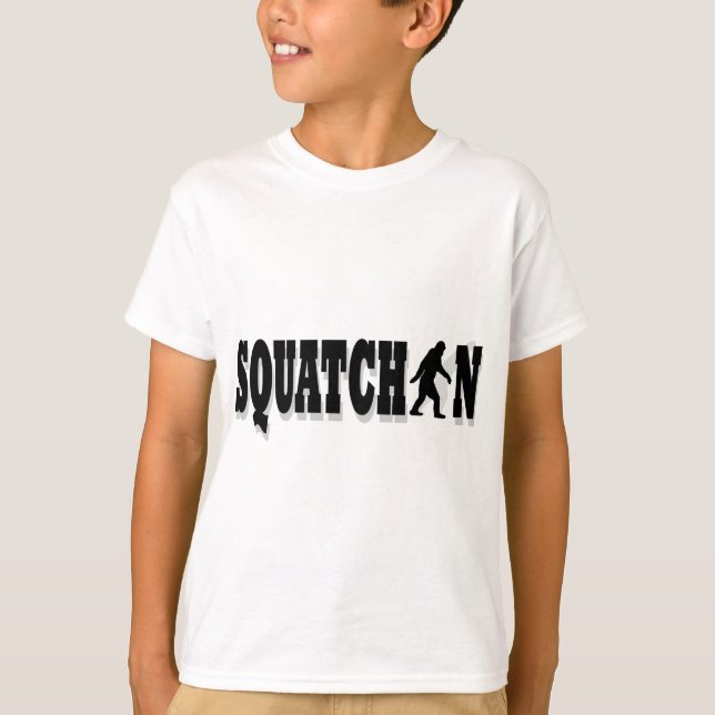 Squatchin, black text T-Shirt (Front)
