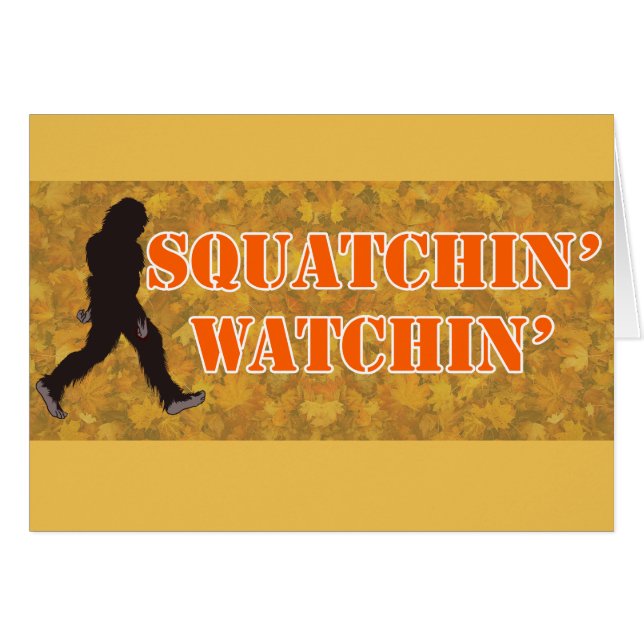 Squatchin' Watching Two (Front Horizontal)