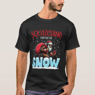 Squatching Through the Snow Christmas Bigfoot Funn T-Shirt