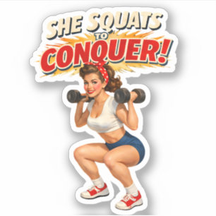 Squats To Conquer -Funny Retro Fitness Pin-Up- Gym