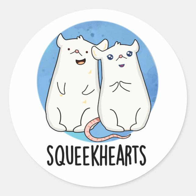 Squeekhearts Funny Mouse Sweetheart Pun Classic Round Sticker (Front)