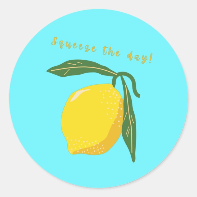 Squeeze the Day Lemon Pun Classic Round Sticker (Front)