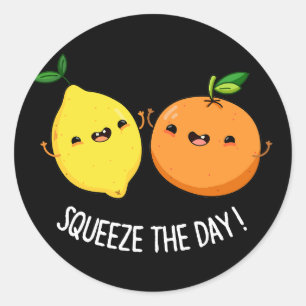 Squeeze The Day Positive Fruit Pun Dark BG Classic Round Sticker