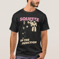 Squeeze Up The Junction Classic T-Shirt