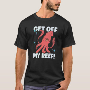 Squid  Octopus  Squid Marine Biologist  7 T-Shirt