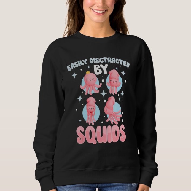 Squid Octopus Squid Marine Biologist Sweatshirt (Front)