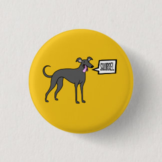 Squirrel! 3 Cm Round Badge