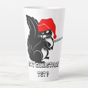 squirrel christmas, is it christmas yet?  latte mug