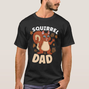 Squirrel Fan Squirrel  Chipmunk Addict T-Shirt