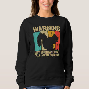 Squirrel For Men Women Squirrel Chipmunk 80s Sweatshirt