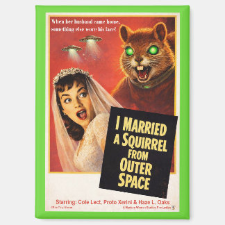 Squirrel from Outer Space Magnet