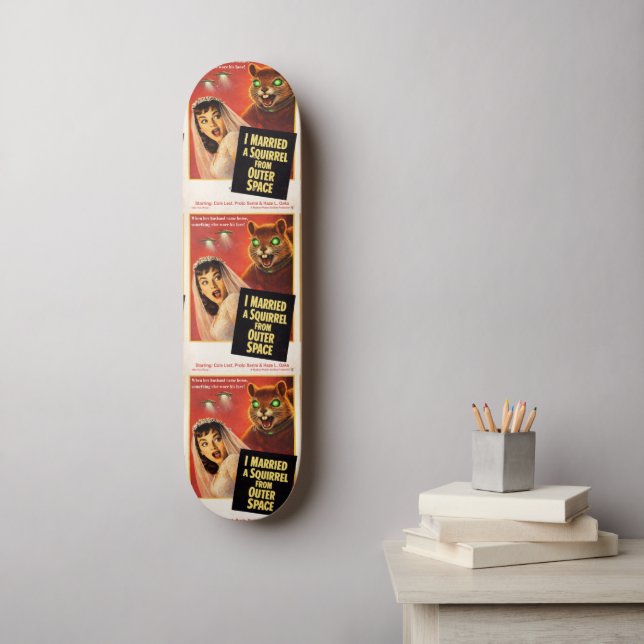 Squirrel from Outer Space Parody Skateboard (Wall Art)