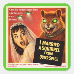 Squirrel from Outer Space Square Sticker