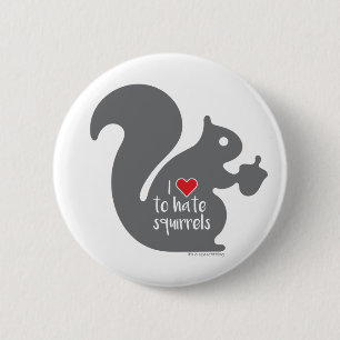 Squirrel Hater Button