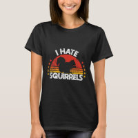 Squirrel Hunting I Hate Squirrel Hunter Retro Desi