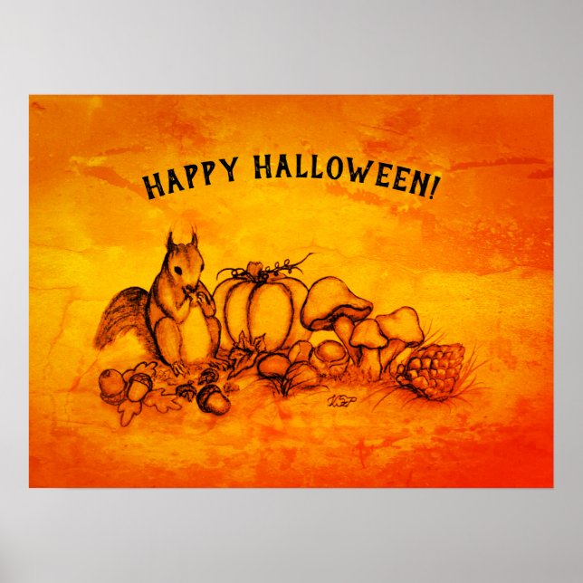 Squirrel in the Autumn , Happy Halloween! Poster (Front)