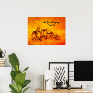 Squirrel in the Autumn , Happy Thanksgiving! Poster