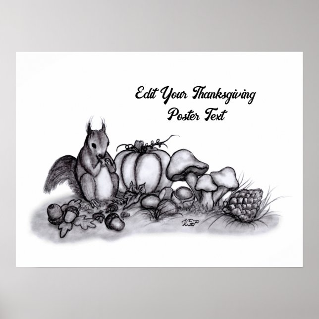 Squirrel in the Autumn , Happy Thanksgiving! Poster (Front)