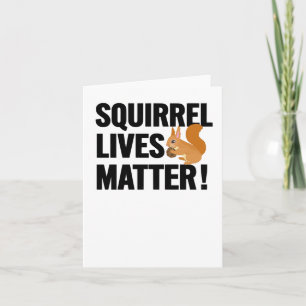 Squirrel Lives Card