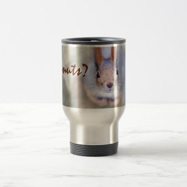 Squirrel looks at you from the bottom up travel mug (Center)