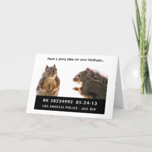 Squirrel Mug Shot Card