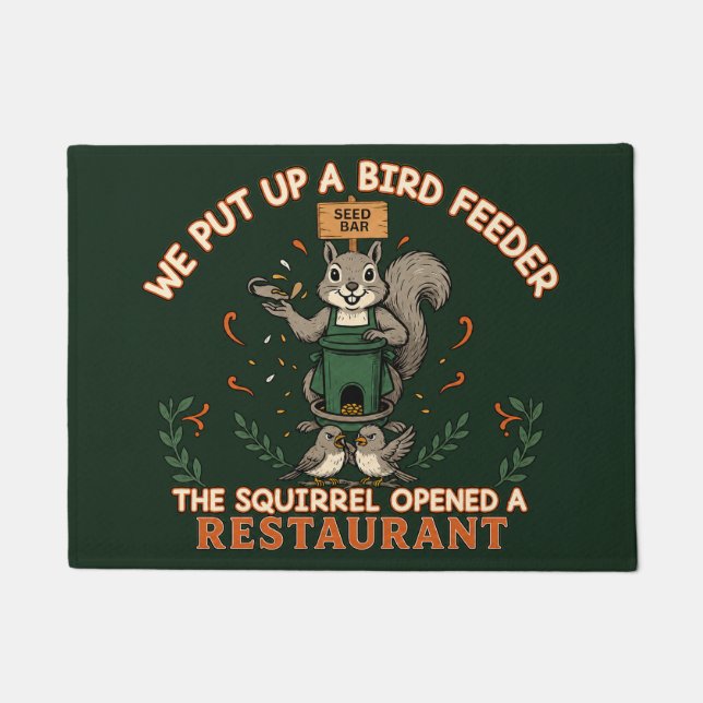 Squirrel Opened a Restaurant Funny Bird Feeder Out Doormat (Front)