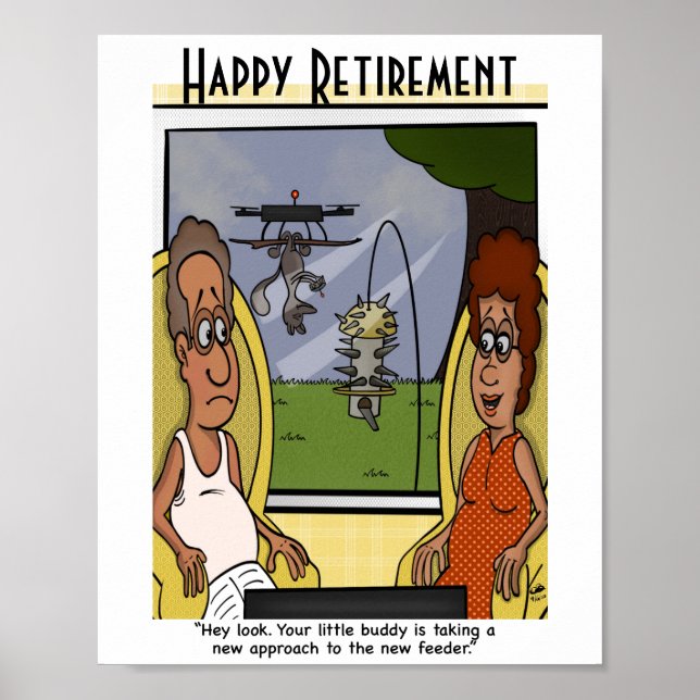 Squirrel Proof Retirement Poster (Front)