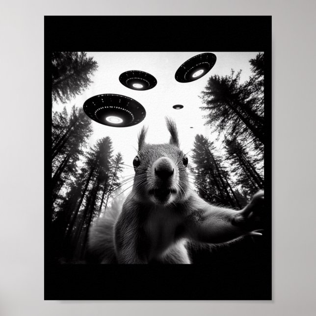 Squirrel Selfie With Alien Ufo Funny For Men Women Poster (Front)