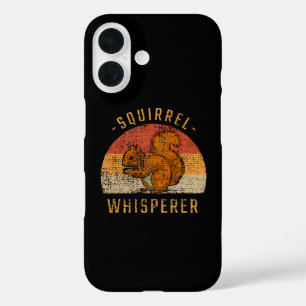 Squirrel - Squirrel Whisperer iPhone 16 Case