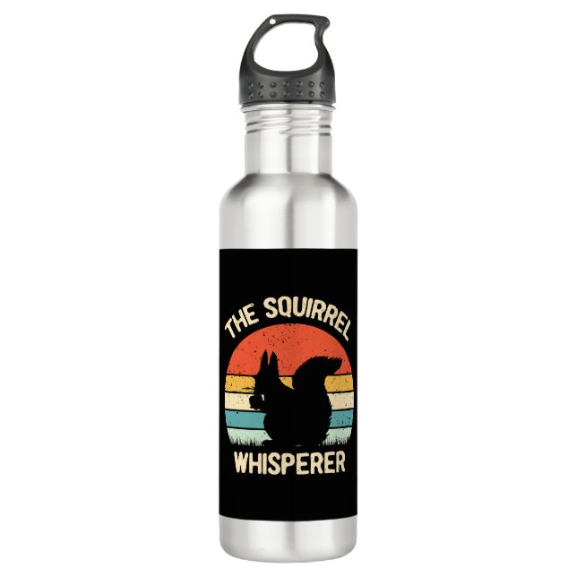Squirrel Whisperer Squirrels Lovers Gift 710 Ml Water Bottle (Front)