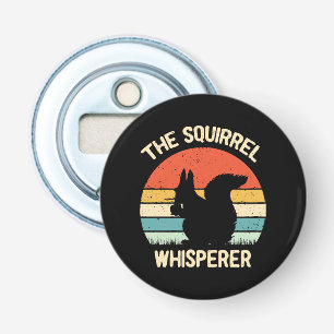 Squirrel Whisperer Squirrels Lovers Gift Bottle Opener