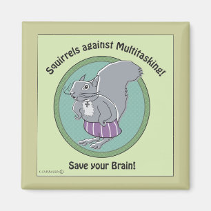Squirrels against Multitasking Magnet