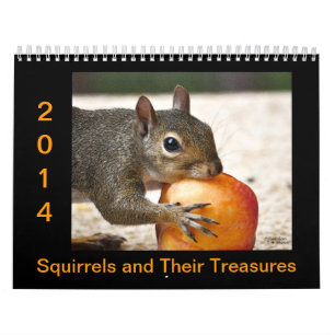Squirrels and Their Treasures Calendar
