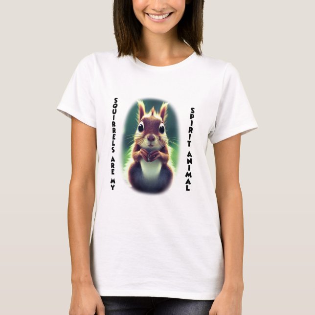 Squirrels Are My Spirit Animal Women's Basic T-Shi T-Shirt (Front)