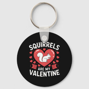 Squirrels Are My Valentine Squirrel Heart Key Ring