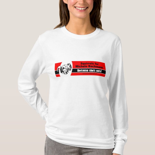 Squirrels for Bachmann Shirt (Front)