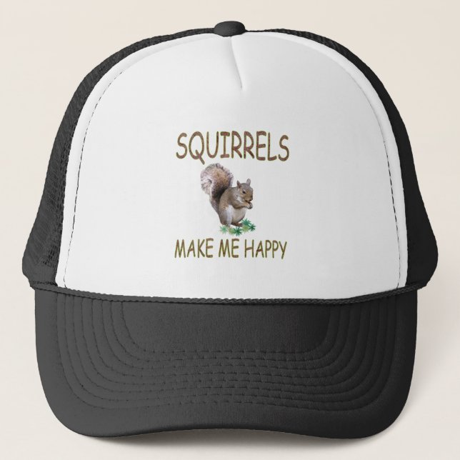 Squirrels Make Me Happy Trucker Hat (Front)
