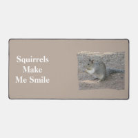 Squirrels Make Me Smile Grey Forest Animal
