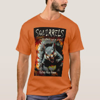 Squirrels Protect Your Nuts Horror Comedy