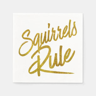 Squirrels Rule Gold Faux Foil Metallic Glitter Napkin