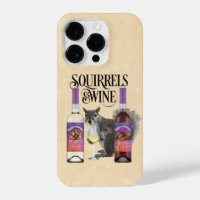 Squirrels & Wine - Funny Squirrel Lover and Wine D