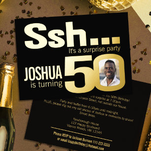 Ssh... Surprise 50th Birthday party gold black