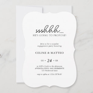 Sshh.. He's Going to Propose   Surprise Engagement Invitation
