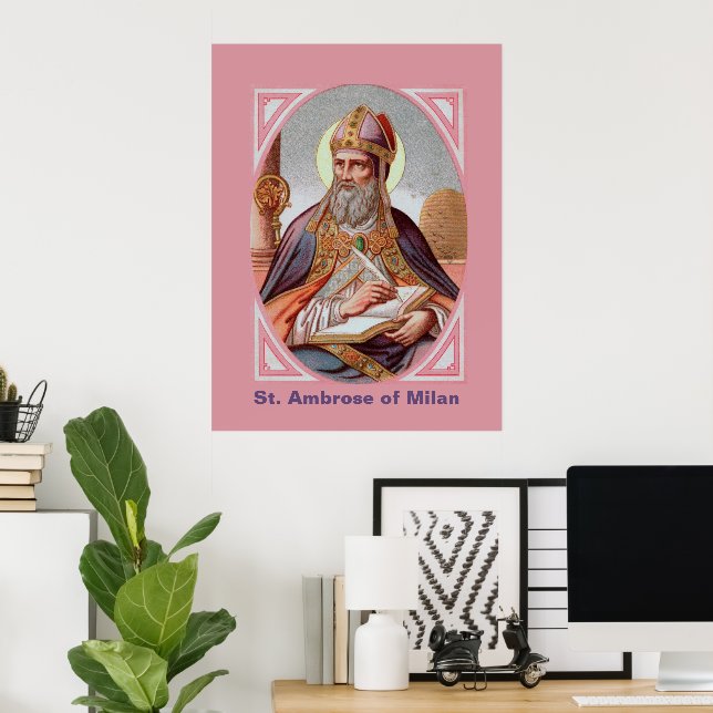 St. Ambrose of Milan (BEN 001) Poster (Home Office)