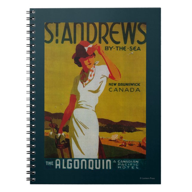 St. Andrews Algonquin Vintage PosterEurope Spiral Notebook (Front)