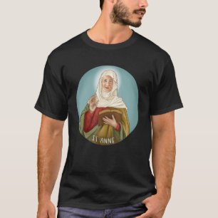 St Anne Image Patron Saint Of Children Mothers Cat T-Shirt