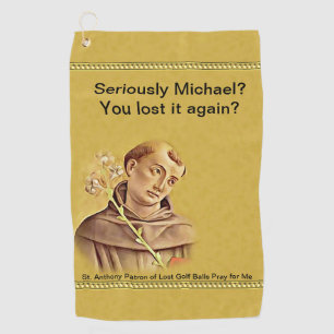 St. Anthony Patron Saint Lost Golf Balls Humourous Towel